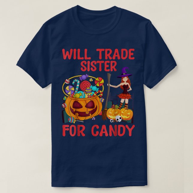 T-shirt Sera La Soeur De Bonbons, Humour Halloween, Pompe (Design devant)
