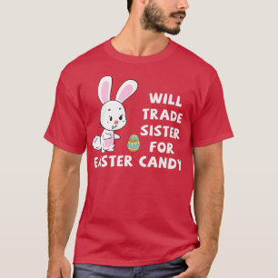 T-shirt Sera La Soeur De Pâques Bonbons Drôle Pâques Da