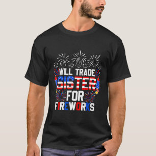 T-shirt Sera La Soeur Pour Fireworks Drôle 4 juillet