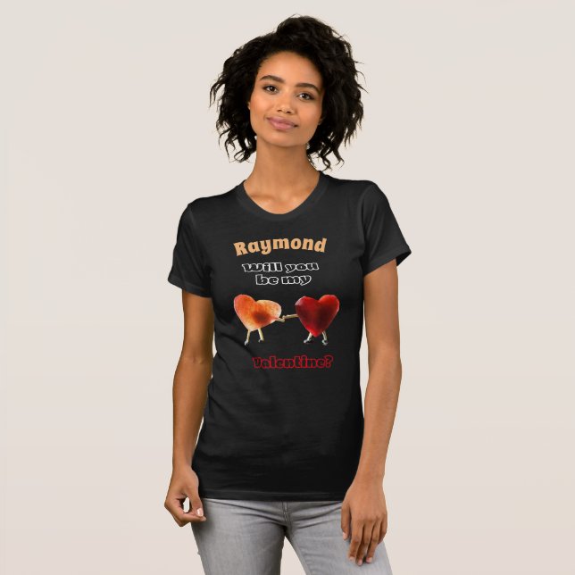 T-shirt Seras-tu ma Saint-Valentin ? Pour femme (Devant entier)