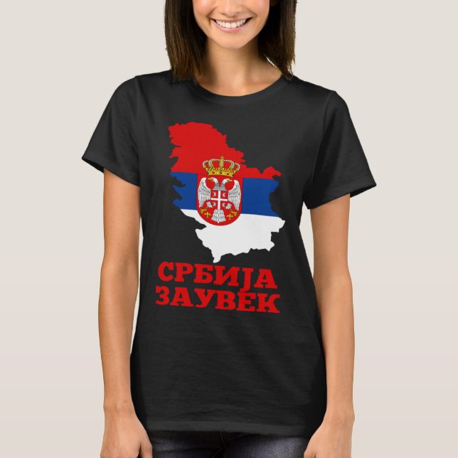 T-shirt Serbia Flag for Serbs Srbija Zauvek Srbin (Devant)