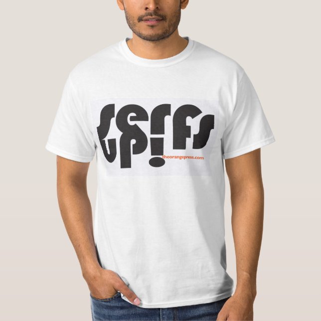 T-shirt Serfs ! (Devant)