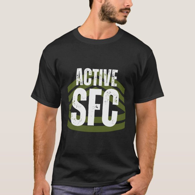 T-shirt Sergent Actif De Première Classe En Service Sfc (Devant)