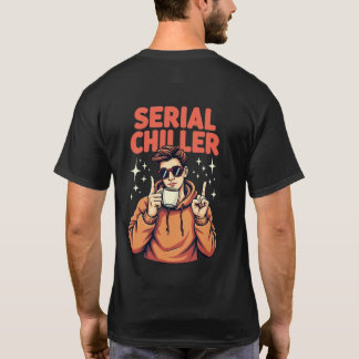 T-shirt Série Chiller