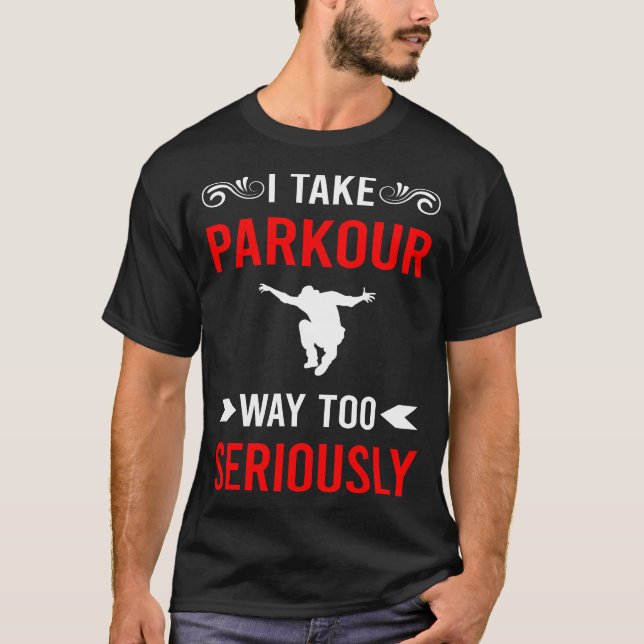 T-shirt Sérieusement Parkour (Devant)