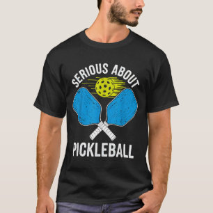 T-shirt Sérieux à propos de pickleball drôle de pickle bal