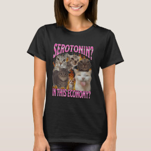 T-shirt Serotonin Dans Cette Économie Drôle Mème Chat Boot