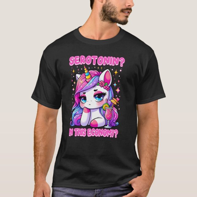 T-shirt SEROTONINE DANS CETTE ÉCONOMIE Angry Unicorn sérot (Devant)