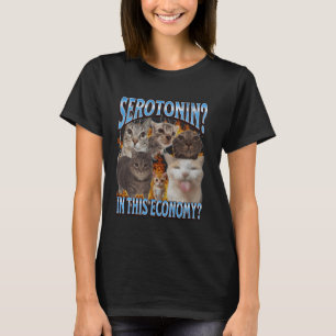 T-shirt Sérotonine Dans Cette Économie Drôle Chat Mème Boo