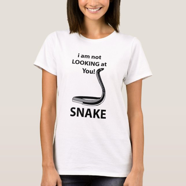 T-shirt Serpent Je Ne Vous Regarde Pas Serpent Drôle (Devant)