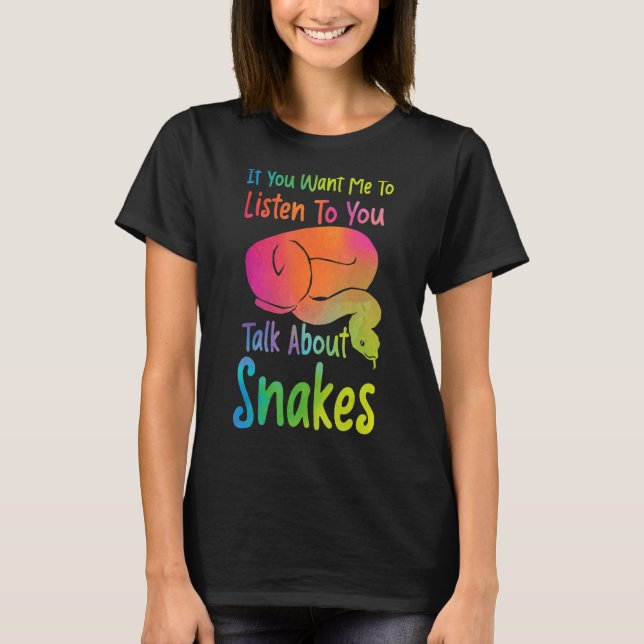T-shirt Serpent Serpent Aquarelle Si Vous Voulez Que Je M' (Devant)