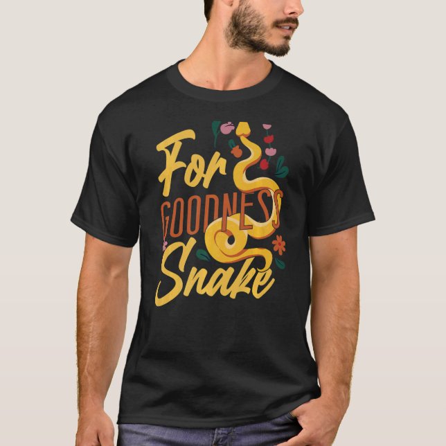 T-shirt Serpent Serpent Serpent Pun Pour Bonté Serpent (Devant)