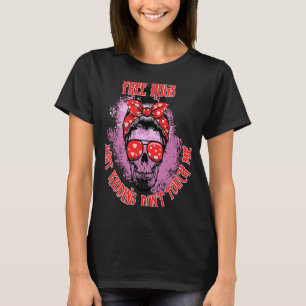 T-shirt Serres Libres Juste En Train D'Enlever Donu2019t T