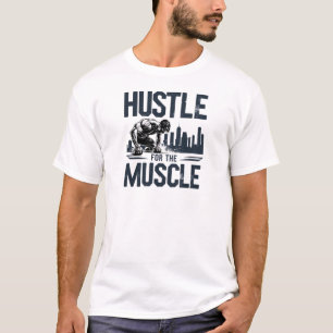 T-shirt Serrez Dur, Construisez Ce Muscle