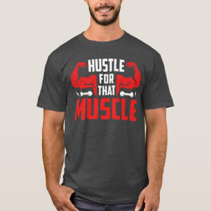 T-shirt Serrez-vous pour ce muscle