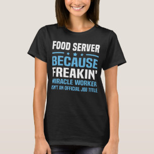 T-shirt Serveur alimentaire