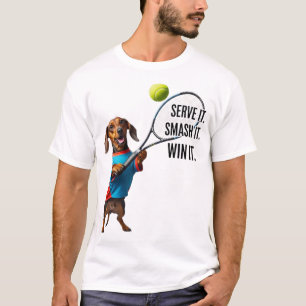 T-shirt Servez-le. Écrasez-le. Gagnez-le.