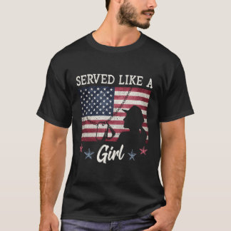 T-shirt Servi Comme Une Fille Femme Vétérans Jour Cadeau