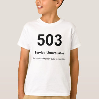 T-shirt Service 503 non disponible
