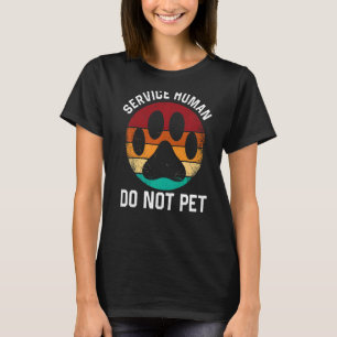 T-shirt Service Chien humain ne pas animal de compagnie Vi