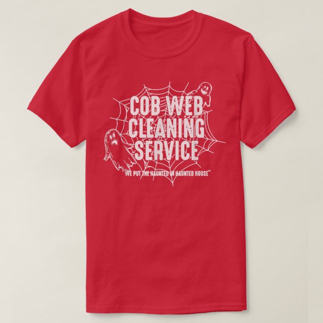 T-shirt Service De Nettoyage Web Cob Nous Mettons Le Haunt (Design devant)