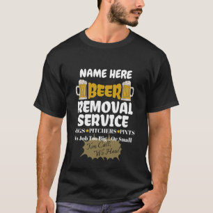 T-shirt Service de retrait de bière personnalisé