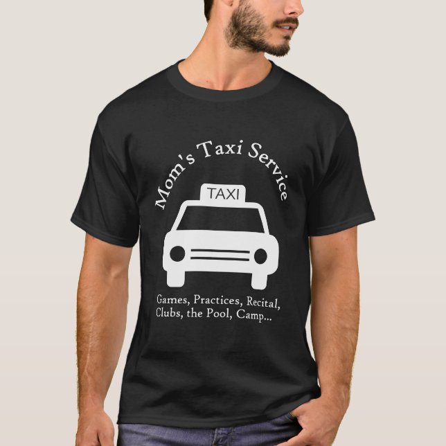 T-shirt Service De Taxi De Maman (Devant)