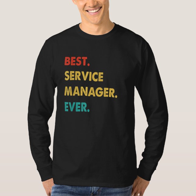 T-shirt Service Manager Profession Retro Best Service Mana (Devant)