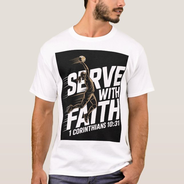 T-shirt Servir avec foi Volleyball Christian (Devant)