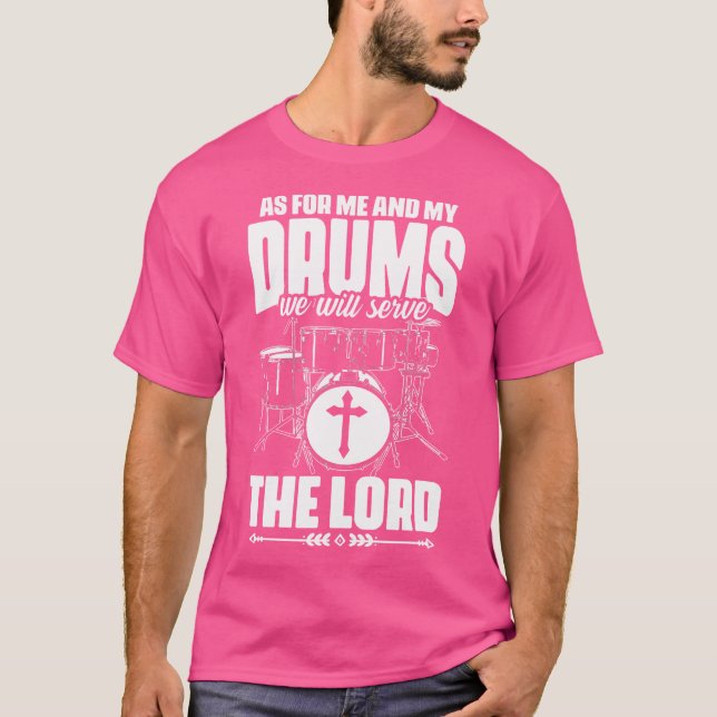 T-shirt Servir Le Seigneur Jésus Drumming Percussion Chris (Devant)