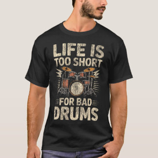T-shirt Set de batterie batteur vintage La vie est trop co