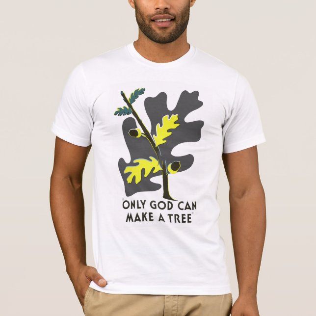 T-shirt Seul Dieu Peut Faire Un Arbre (Devant)