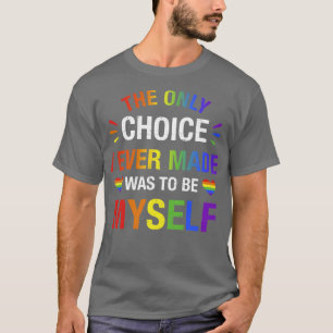 T-shirt Seul le choix est pour la fierté gay et lesbienne