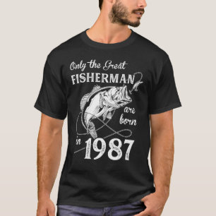 T-shirt Seul Le Plus Grand Pêcheur Né En 1987 35ème Birt