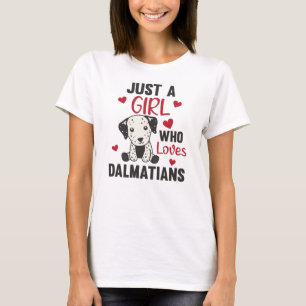T-shirt Seule Une Fille La Dalmatienne Aime Kawaii