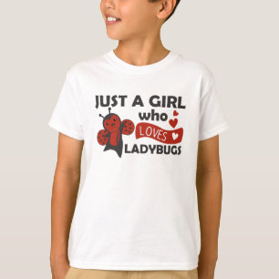 T-shirt Seule Une Fille La Ladybug Aime L'Insecte Douce