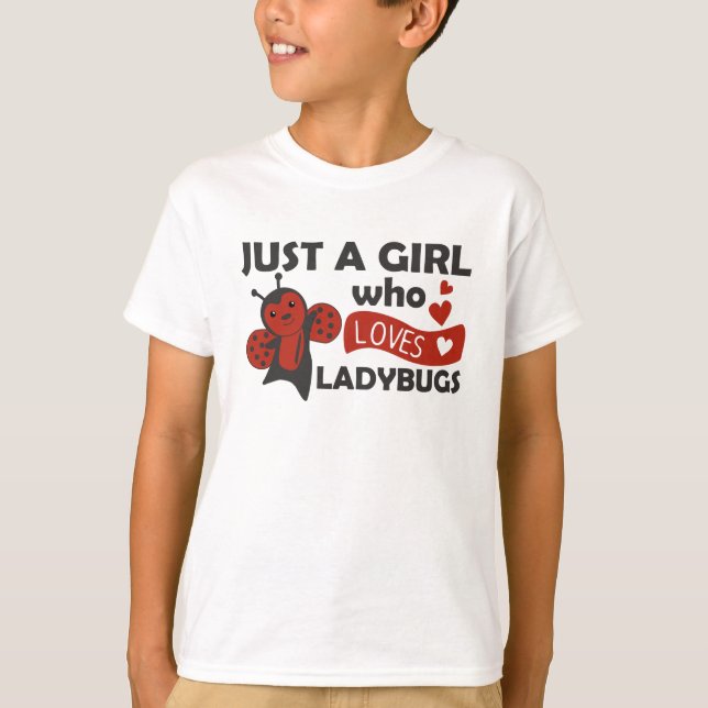 T-shirt Seule Une Fille La Ladybug Aime L'Insecte Douce (Devant)