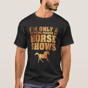 T-shirt Seule Une Personne Du Matin À Cheval Montre L'Équi