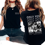 T-shirt Seule Vous Photo Collage Photo Chemise Photo Pour<br><div class="desc">Montrez à votre copain combien il veut vous dire avec la chemise photo Collage Only You. Cette chemise personnalisée vous permet de concevoir un collage photo personnalisé, mettant en valeur vos souvenirs préférés. Avec la conception de l'imprimé arrière, vos photos sont magnifiquement affichées, transformant cette chemise en un souvenir unique....</div>