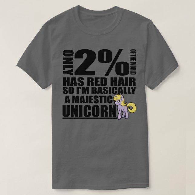 T-shirt Seulement 2 du monde a les cheveux rouges si Ix27m (Design devant)