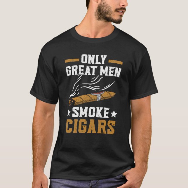 T-shirt Seulement les grands hommes Fumer des cigares Taba (Devant)
