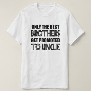 T-shirt Seulement les meilleurs frères obtiennent favoris