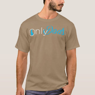 T-shirt Seulement les papas