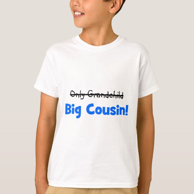 T-shirt Seulement petit-enfant - > GRAND COUSIN ! (Devant)