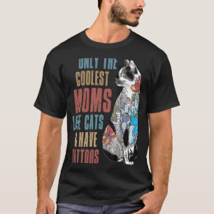 T-shirt Seules les mamans les plus froides aiment les chat