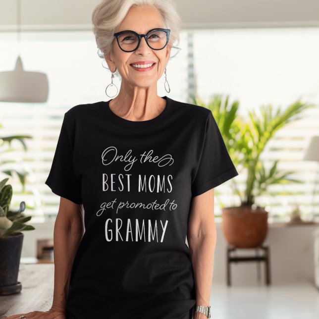 T-shirt Seules les meilleures mamans sont promues à Grammy (Créateur téléchargé)