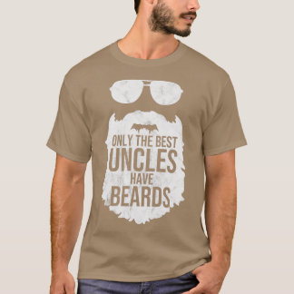 T-shirt Seuls les meilleurs oncles ont la barbe Cadeaux d'