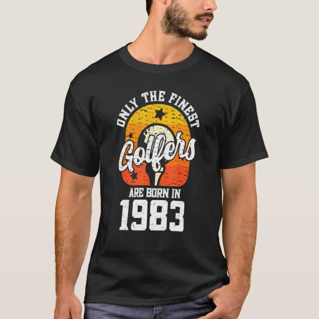 T-shirt Seuls Les Plus Beaux Golfeurs Sont Nés En 1983 Gol (Devant)