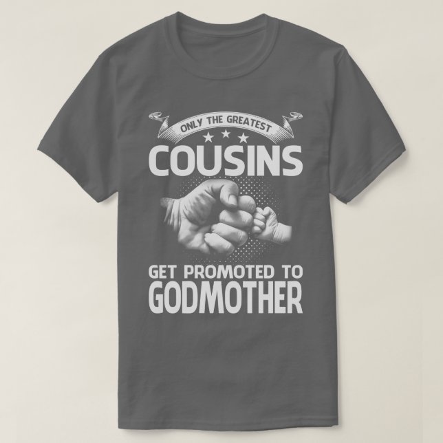T-shirt Seuls Les Plus Grands Cousins Sont Promus À Godmot (Design devant)