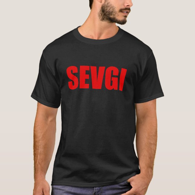 T-shirt Sevgi aime en azéri (Devant)
